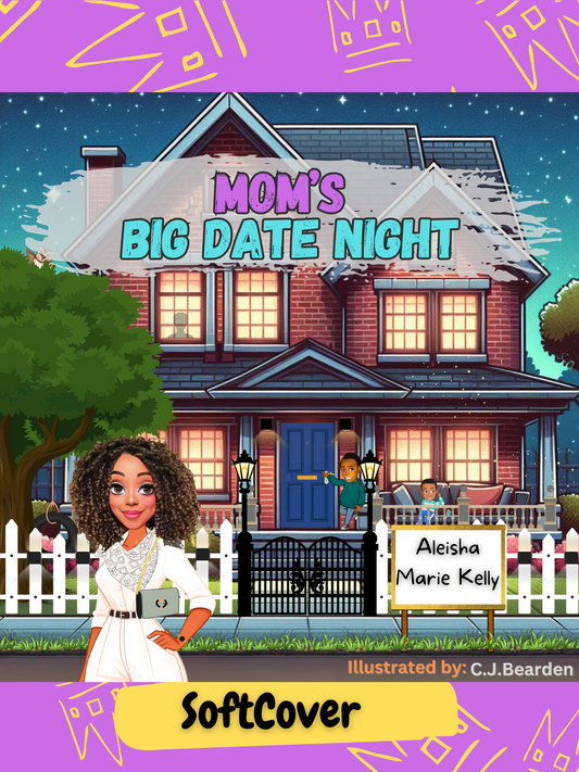 Mom's Big Date Night