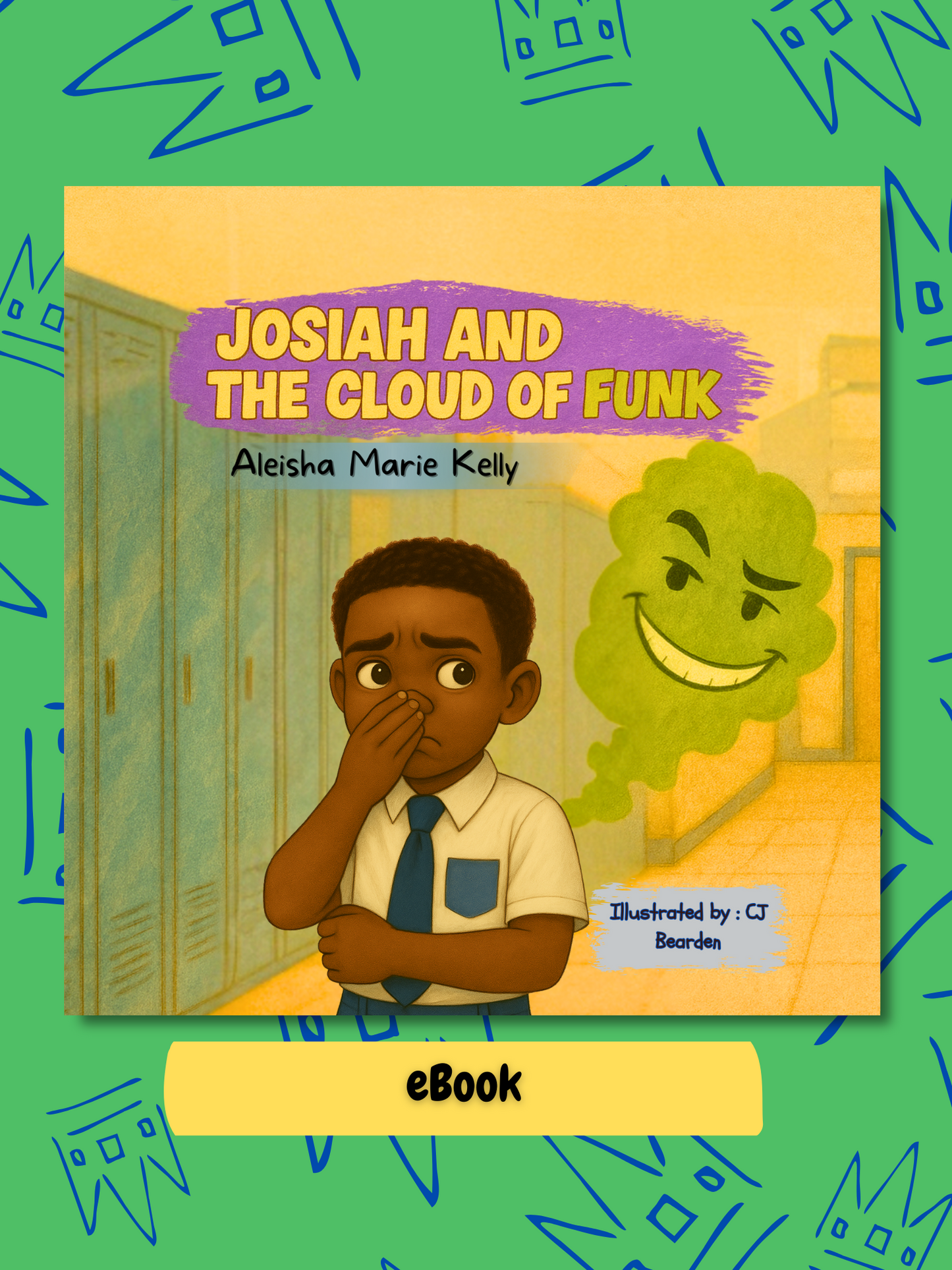 Josiah and the Cloud of Funk eBook (PDF + Flipbook) | Kids Hygiene Book Ages 6–10
