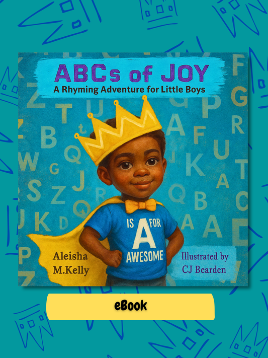 ABCs of Joy: A Rhyming Adventure for Little Boys (eBook Edition)