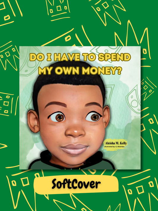'Do I Have To Spend My Own Money?' | Bonus Financial Literacy Flash Cards Included