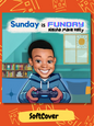 Sunday Is Funday