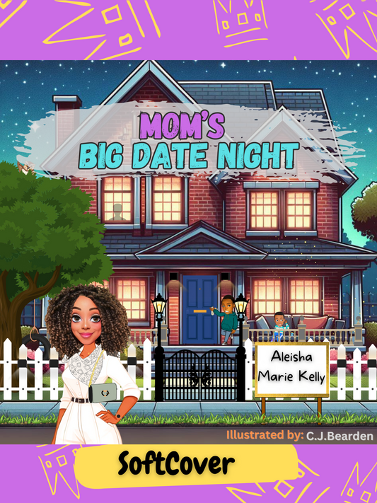 Mom's Big Date Night (Softcover)