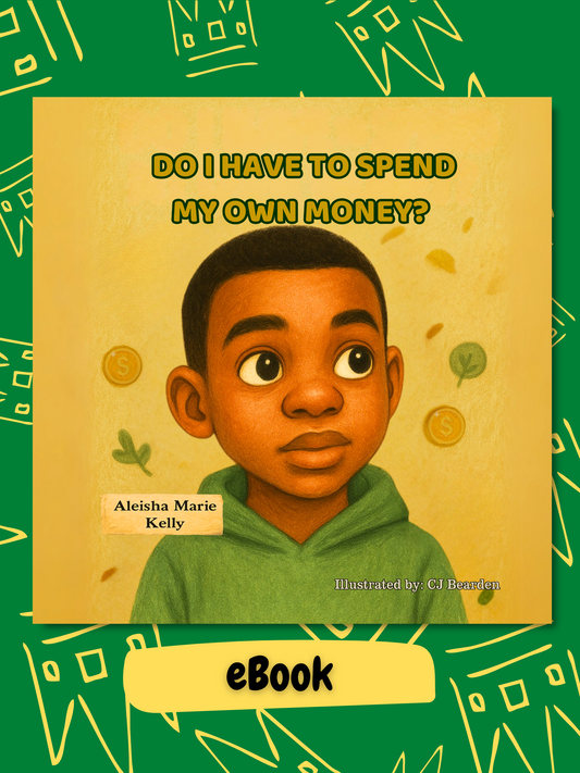 'Do I Have To Spend My Own Money?' eBook