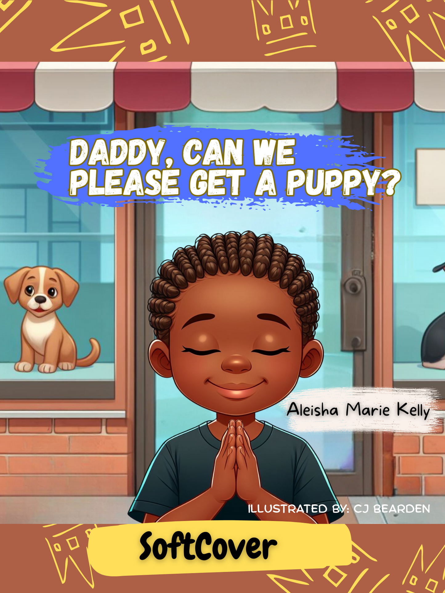 🐾Daddy, Can We Please Get a Puppy?🐾 (Bonus Plush Puppy Included)