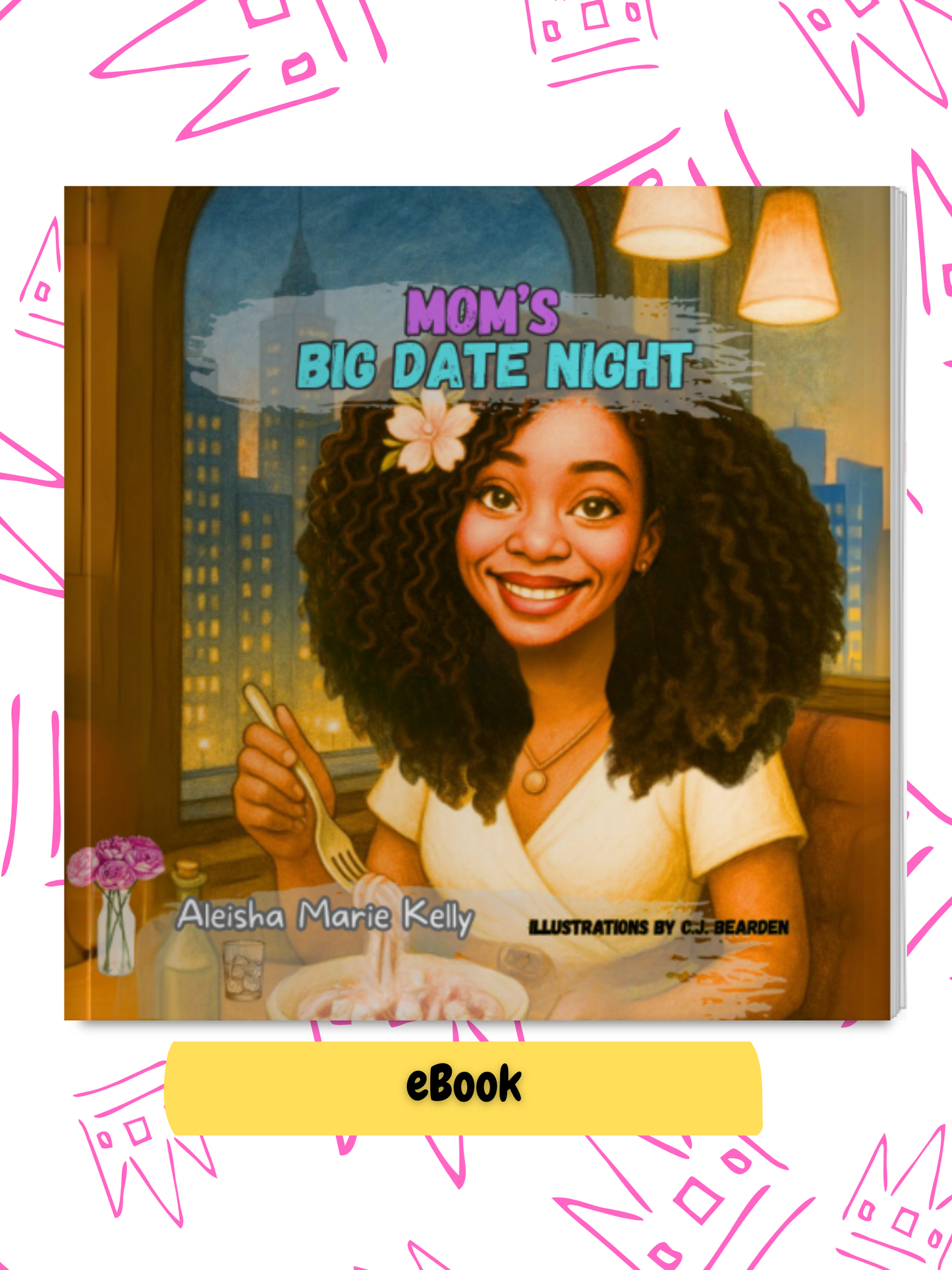 Mom’s Big Date Night – Digital Children’s Book