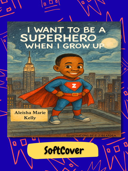 I want To Be a Superhero When I Grow Up | Book With Bonus Superhero Cape and mask!